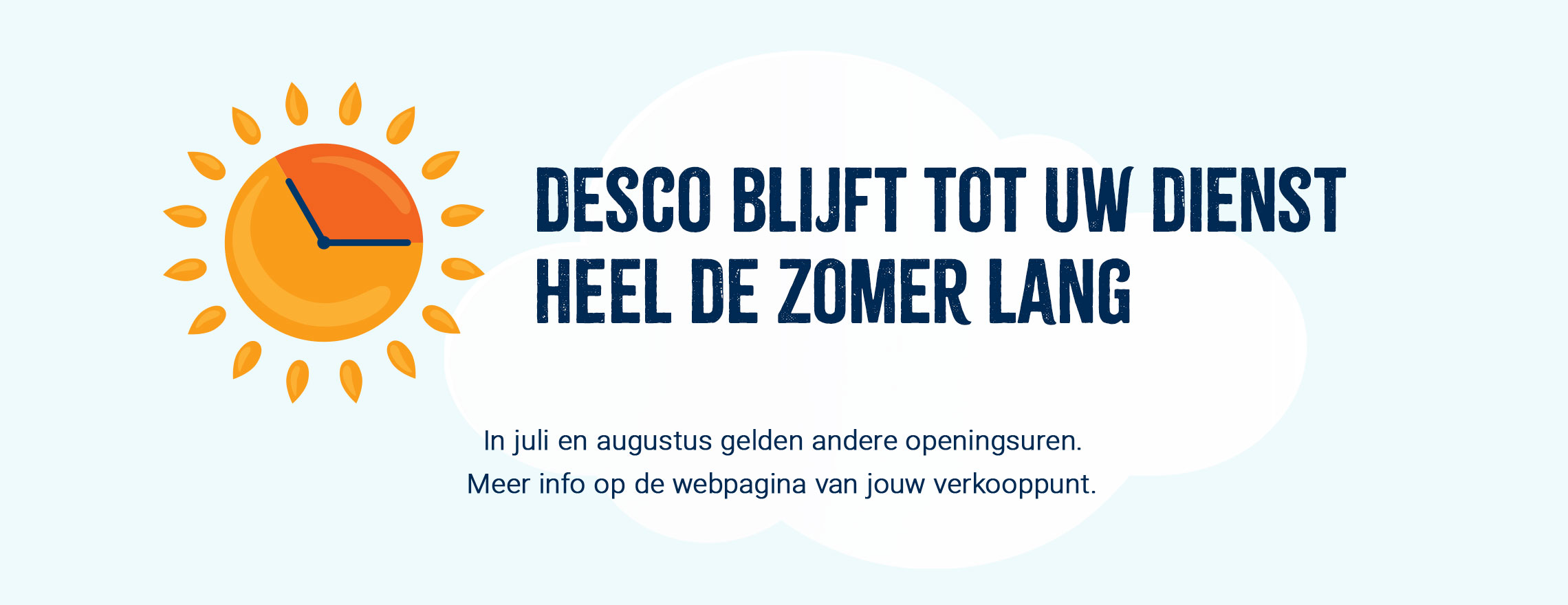 bouwverlof 2025, andere openingsuren